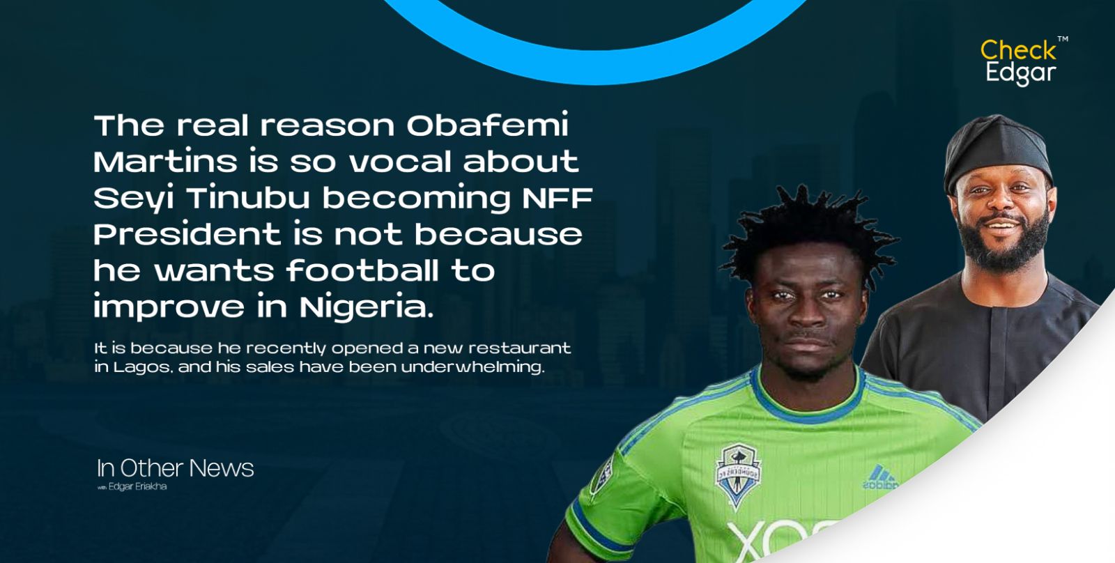 Obafemi Martins in green football jersey stands next to Seyi Tinubu in traditional attire.
