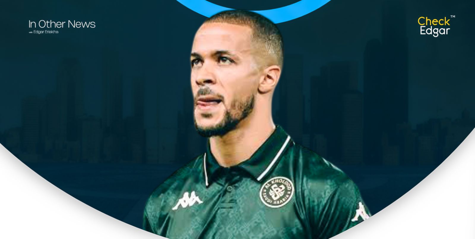 Close-up of William Troost-Ekong with a beard, wearing a green sports jersey, looking thoughtful.