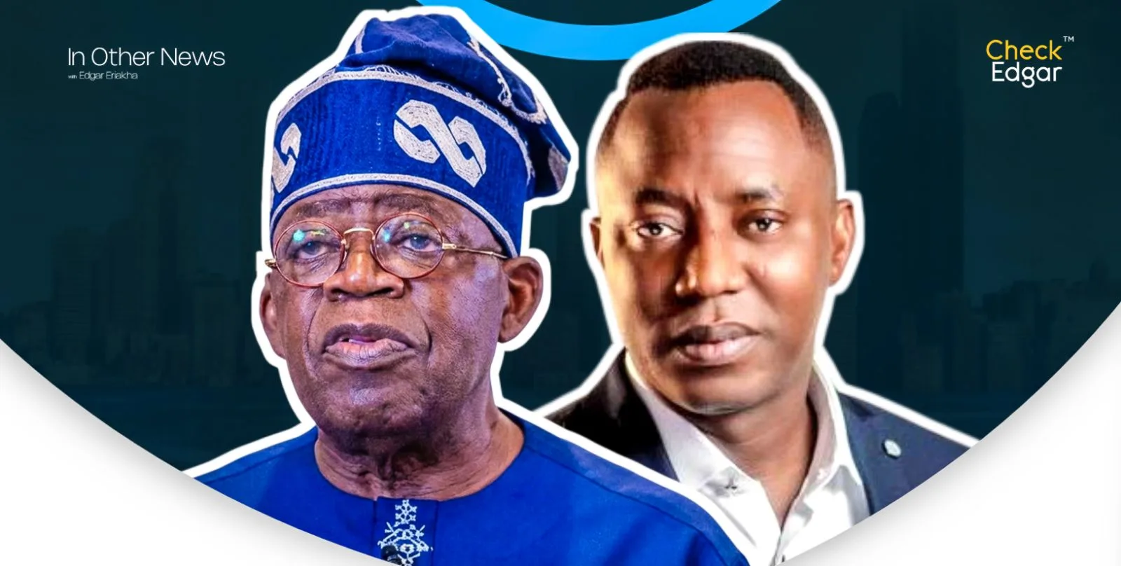 President Bola Tinubu in a blue traditional outfit and cap, Sowore in a dark suit.