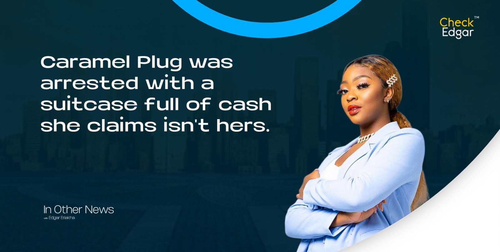 Cover image for “Caramel Plug was arrested with a suitcase full of cash she claims isn't hers.”
