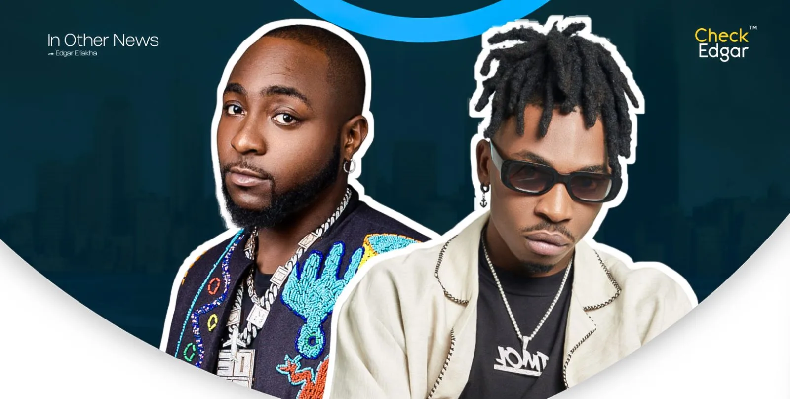 Davido in a colourful outfit, Mayorkun in sunglasses and a casual jacket.