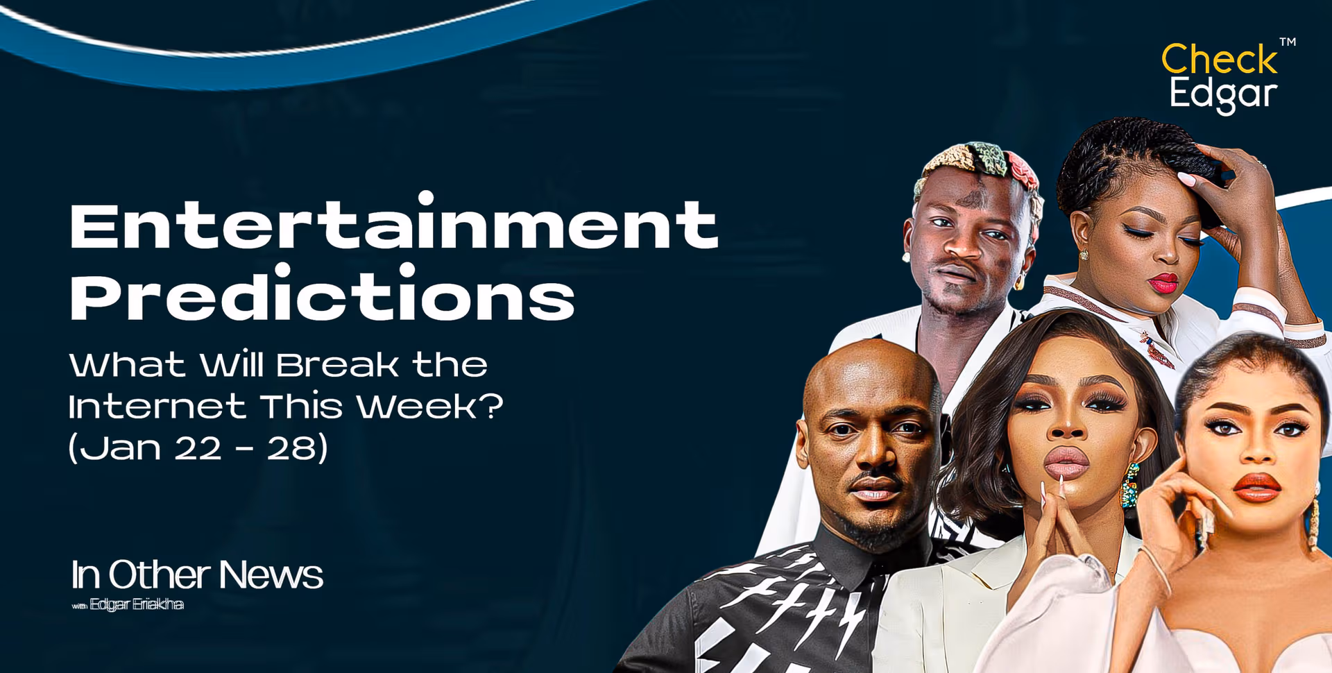 Cover image for “What Will Break the Internet This Week? (Jan 22nd - 28th 2025) -Entertainment Predictions”